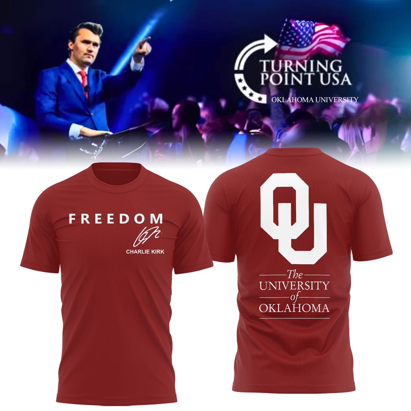 The University Of Oklahoma x Turning Point USA 2025 TShirt