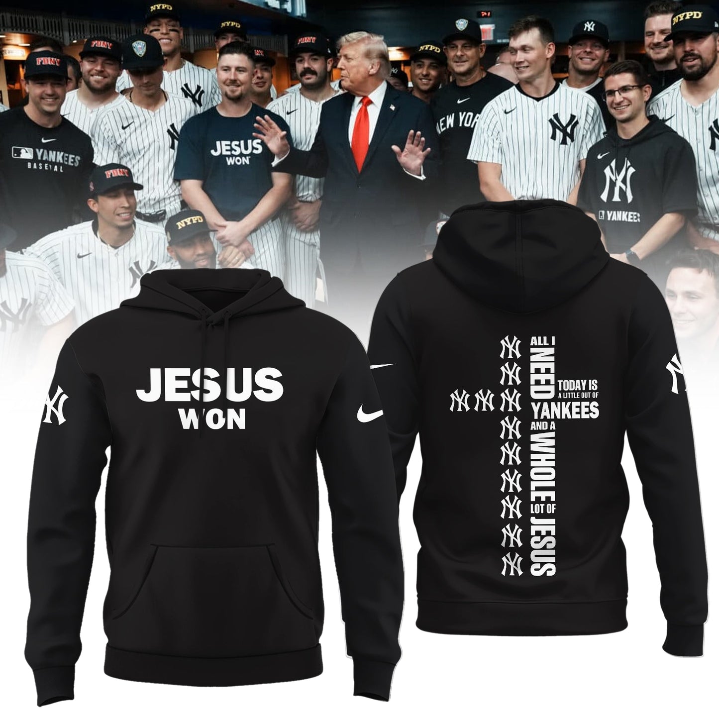 New York Yankees Jesus Won Hoodie Limited Edition