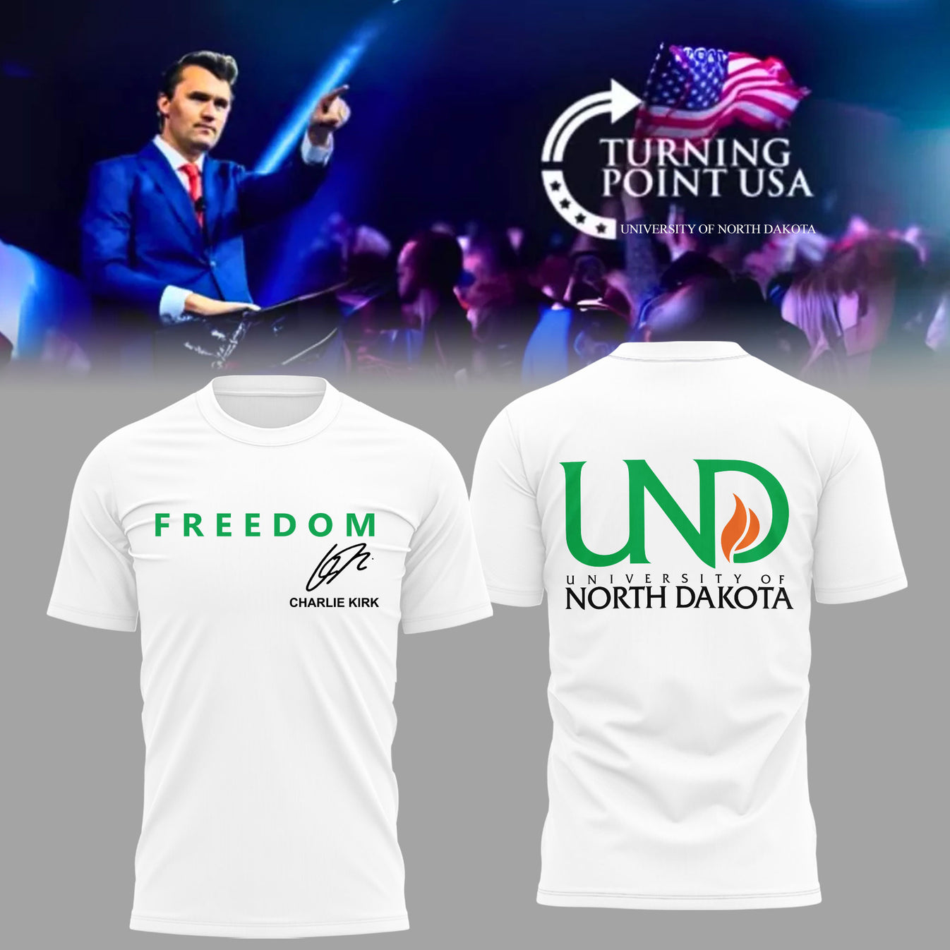 University Of North Dakota x Turning Point USA 2025 TShirt