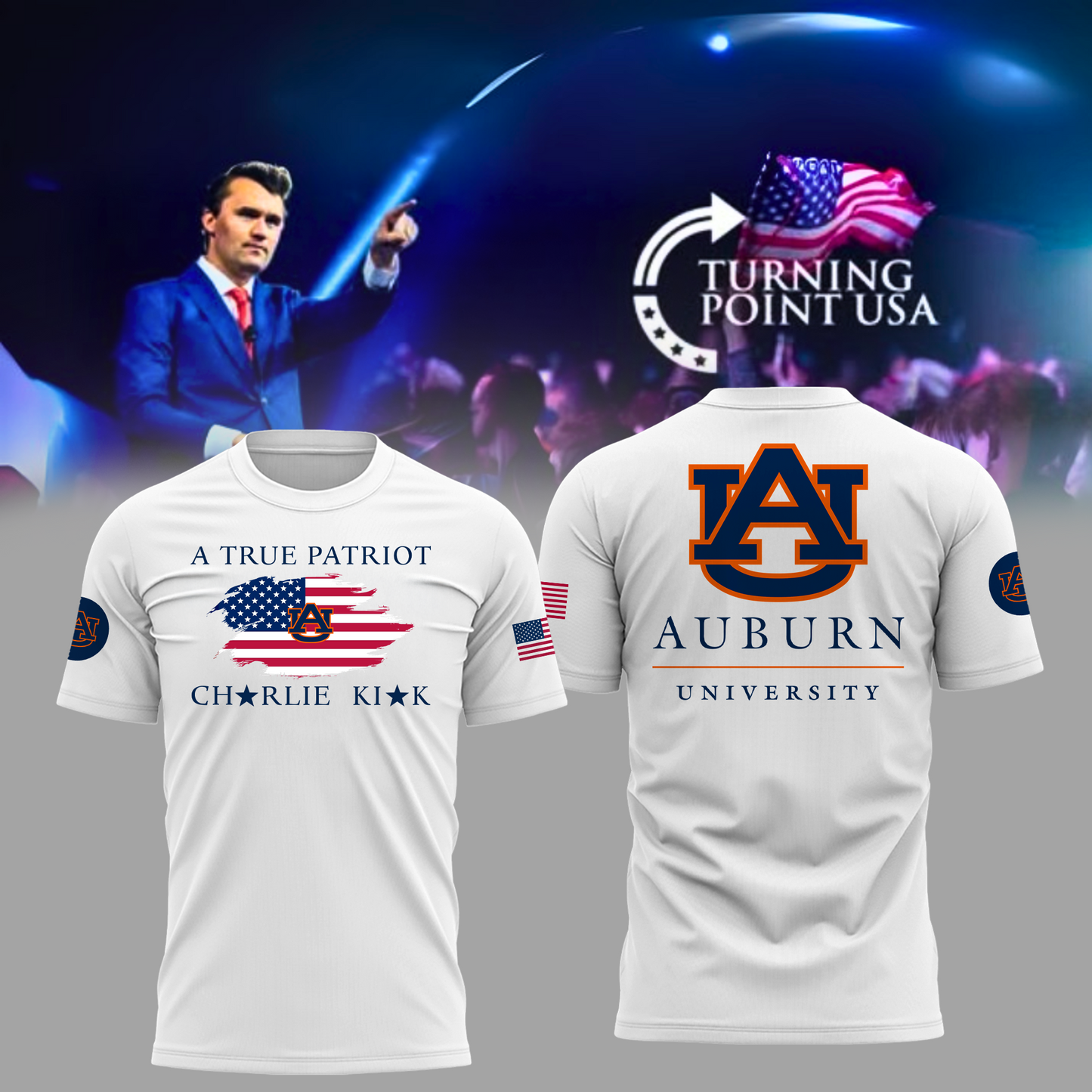 Charlie Kirk Memorial - Auburn University Turning Point USA T-Shirt - Auburn Turning Point Freedom Shirt