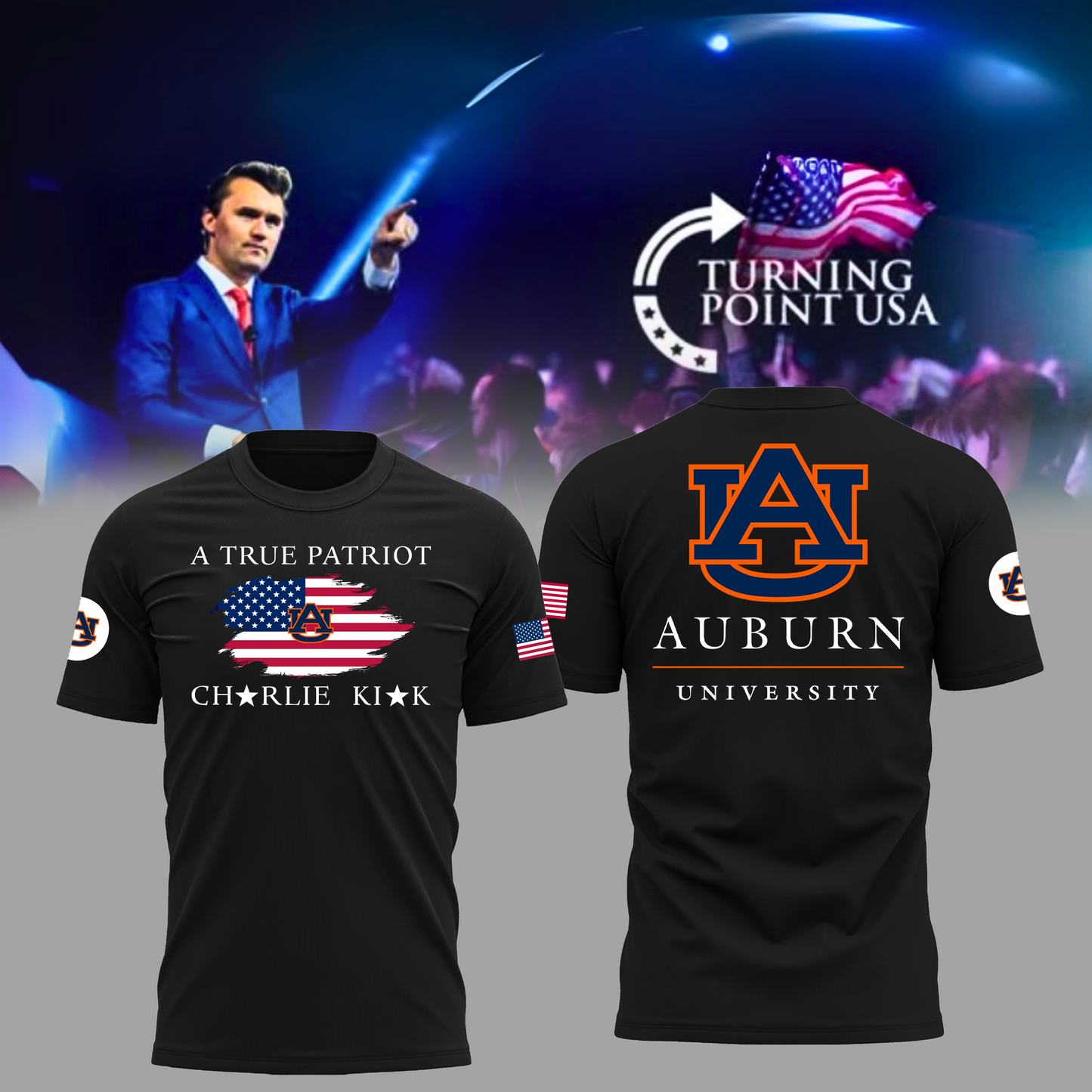 Charlie Kirk Memorial - Auburn University Turning Point USA T-Shirt - Auburn Turning Point Freedom Shirt
