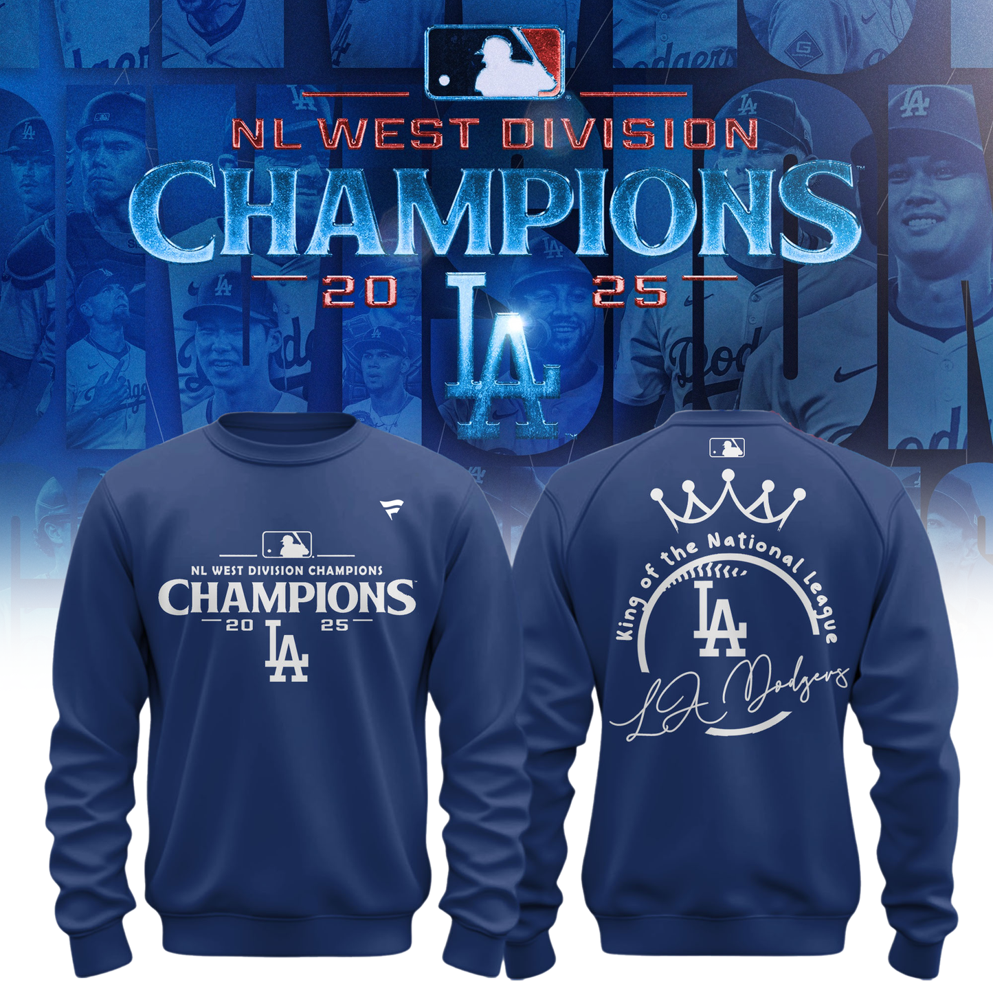 Los Angeles Dodgers 2025 NL West Division Champions Sweatshirt- LA Dodgers Champions Merch