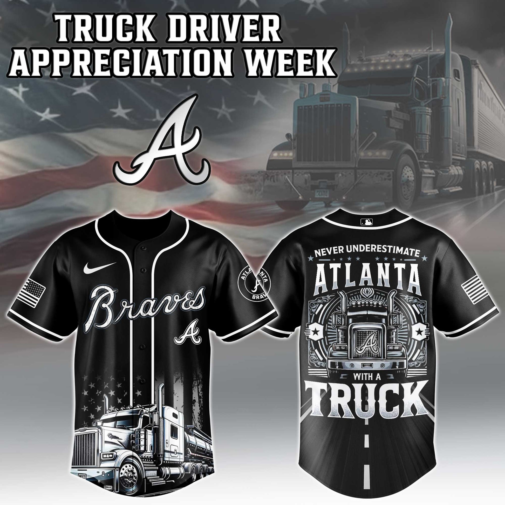 Atlanta Braves Nation Truck Driver Appreciation Week Limited Edition Jersey 2025
