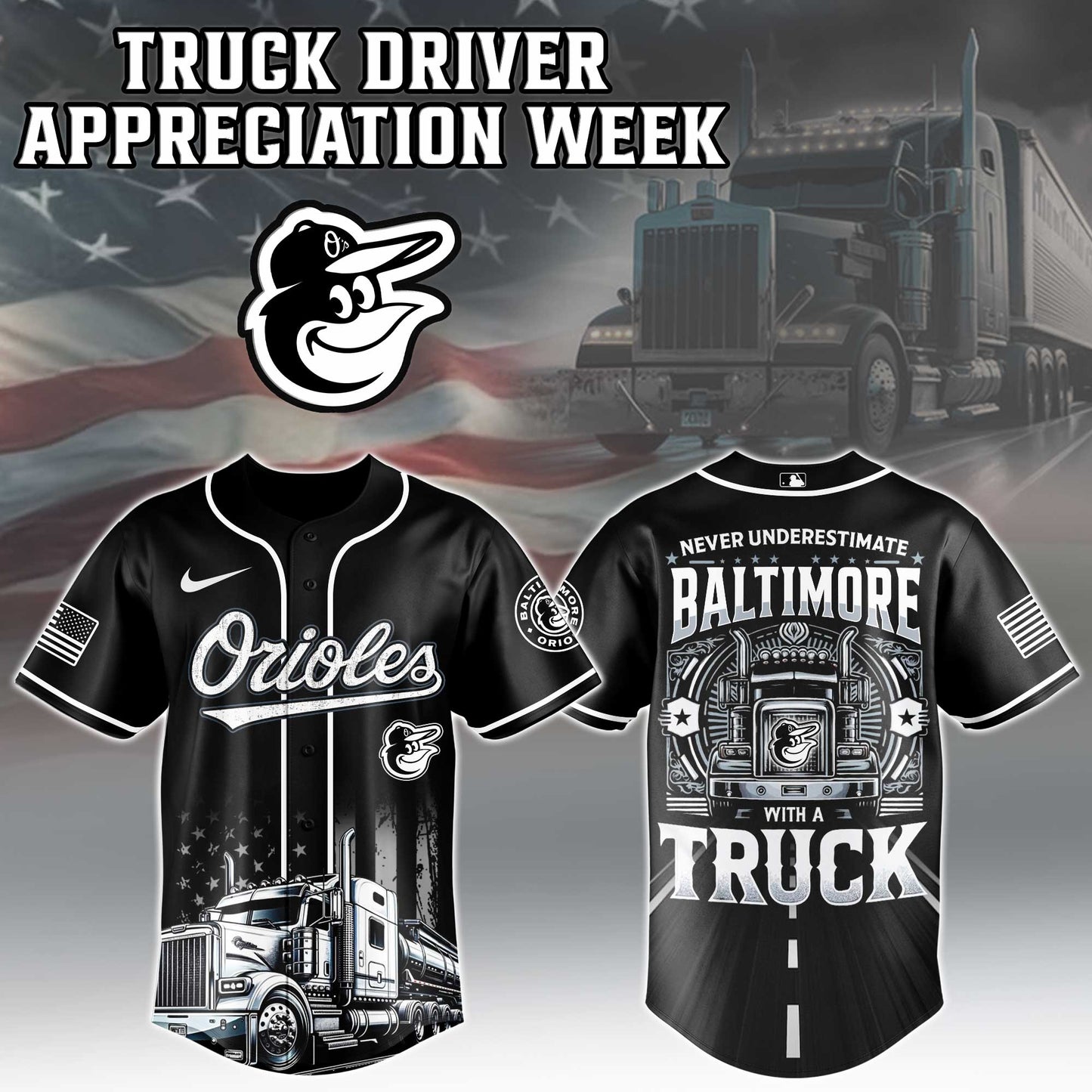 Baltimore Orioles Nation Truck Driver Appreciation Week Limited Edition Jersey 2025