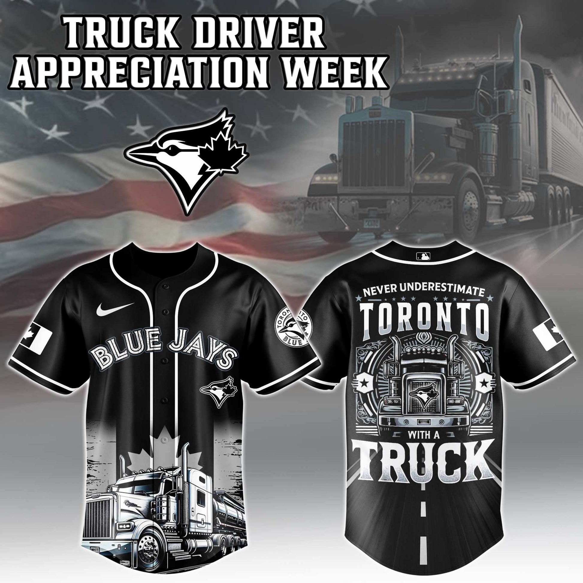 Toronto Blue Jays Nation Truck Driver Appreciation Week Limited Edition Jersey 2025