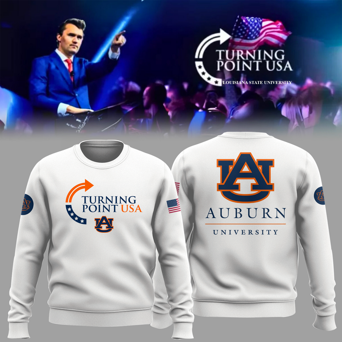 Charlie Kirk Memorial - Auburn University Turning Point USA Sweatshirt - Auburn Turning Point Freedom Shirt