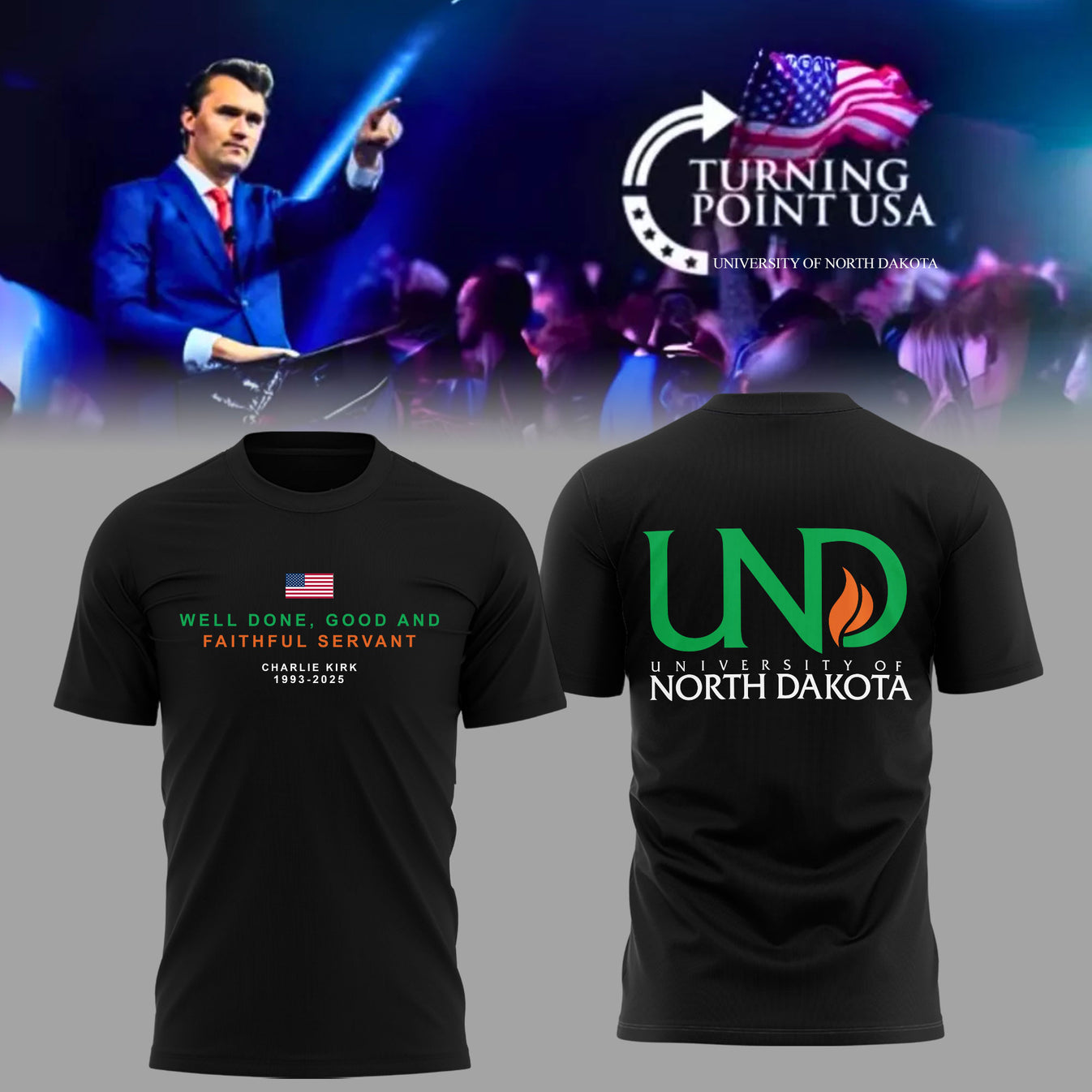 University Of North Dakota x Turning Point USA 2025 TShirt