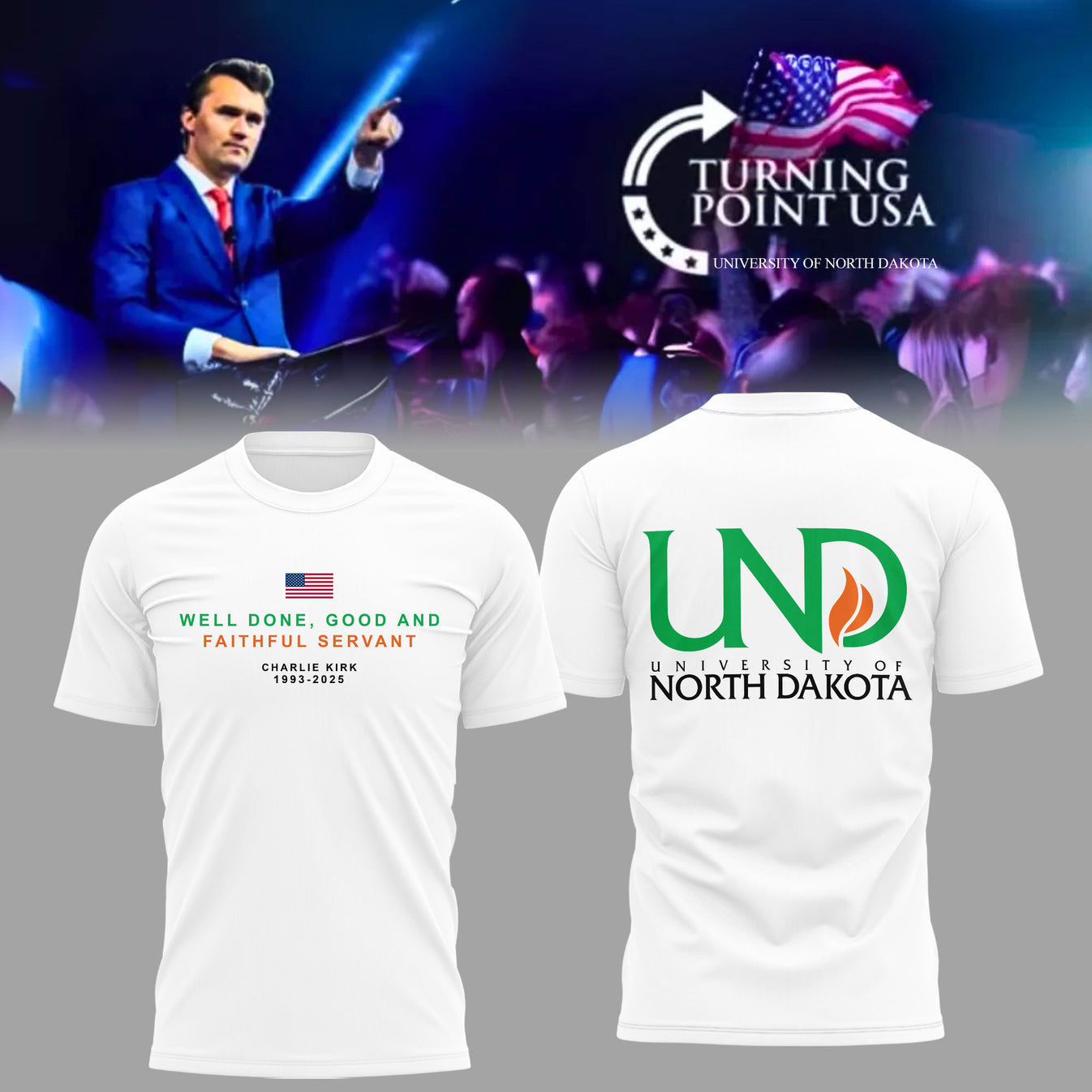 University Of North Dakota x Turning Point USA 2025 TShirt