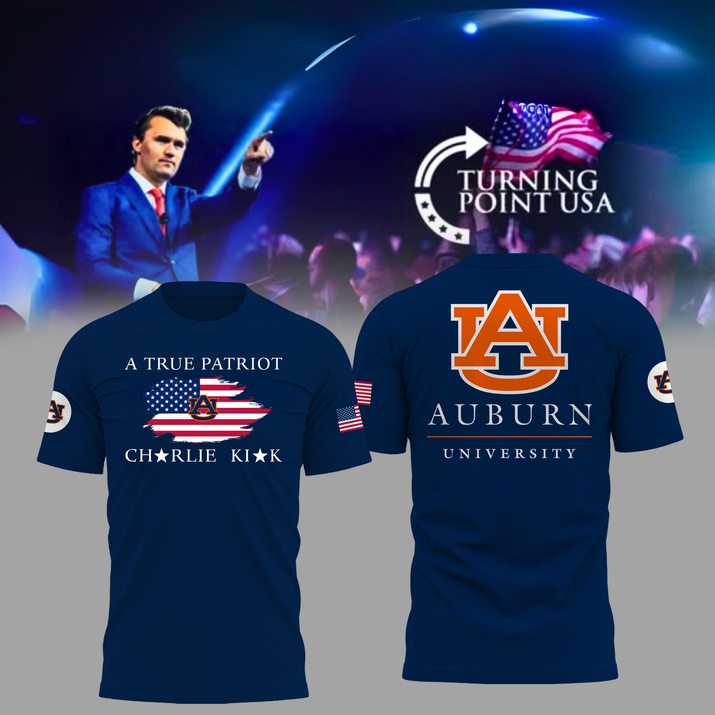 Charlie Kirk Memorial - Auburn University Turning Point USA T-Shirt - Auburn Turning Point Freedom Shirt