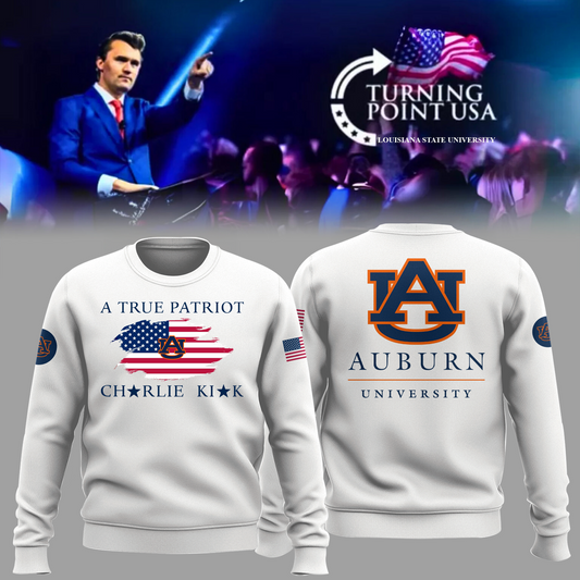 Charlie Kirk Memorial - Auburn University Turning Point USA Sweatshirt - Auburn Turning Point Freedom Shirt