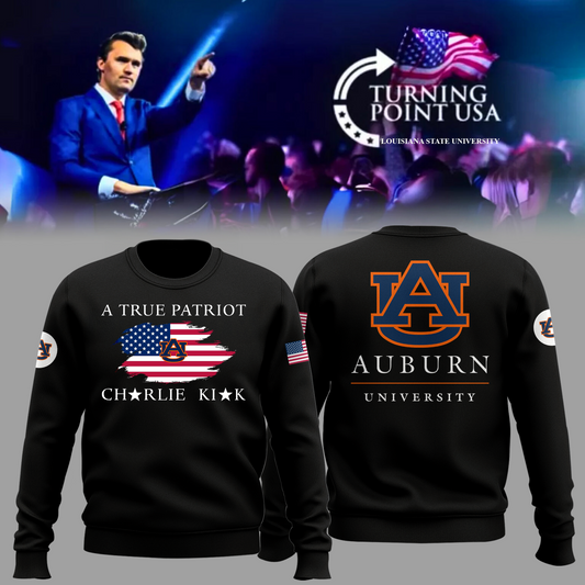 Charlie Kirk Memorial - Auburn University Turning Point USA Sweatshirt - Auburn Turning Point Freedom Shirt