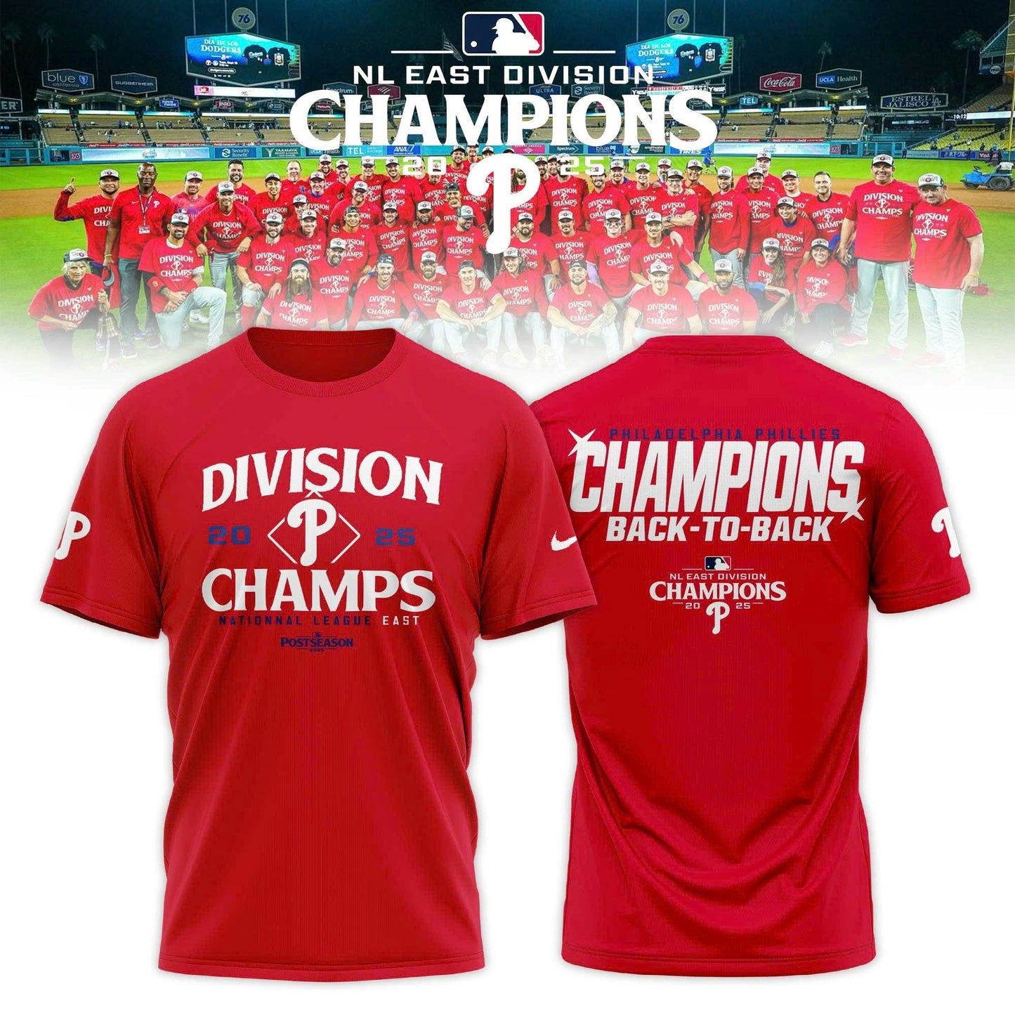 Philadelphia Phillies T-Shirt BACK-TO-BACK NL EAST CHAMPIONS