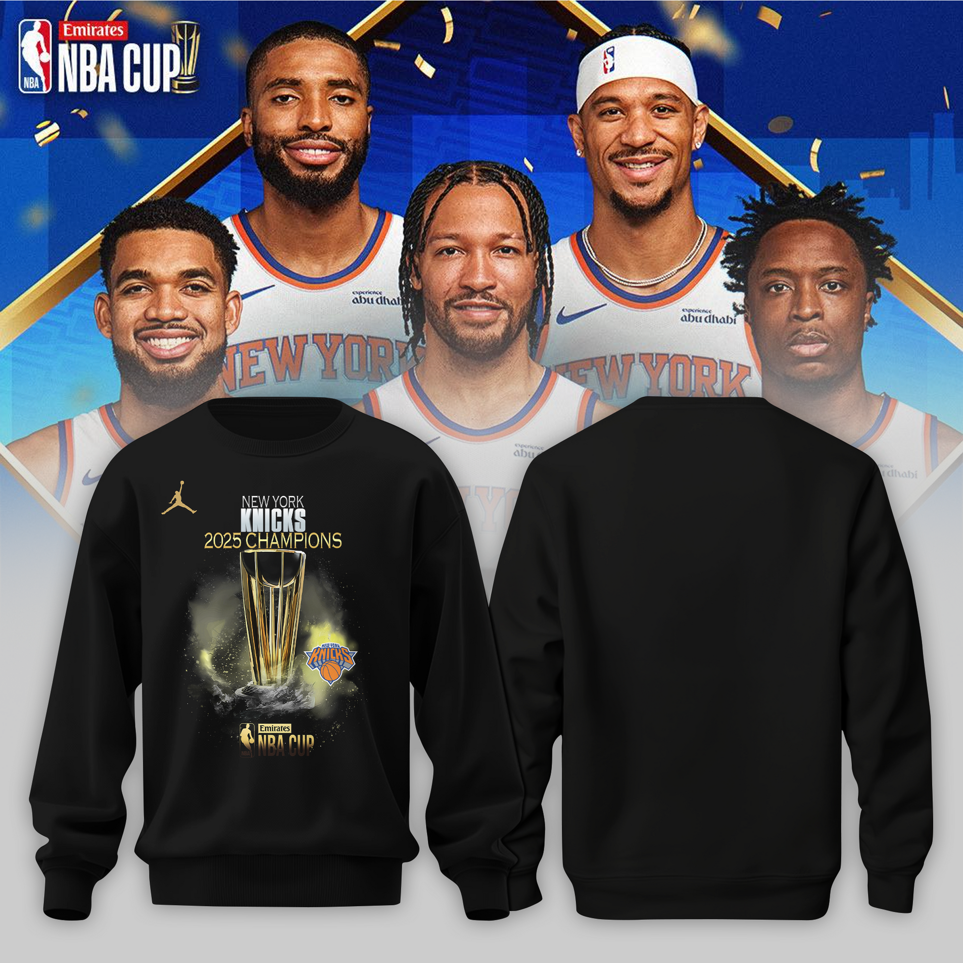 New York Knicks 2025 Emirates Cup Champions Sweatshirt