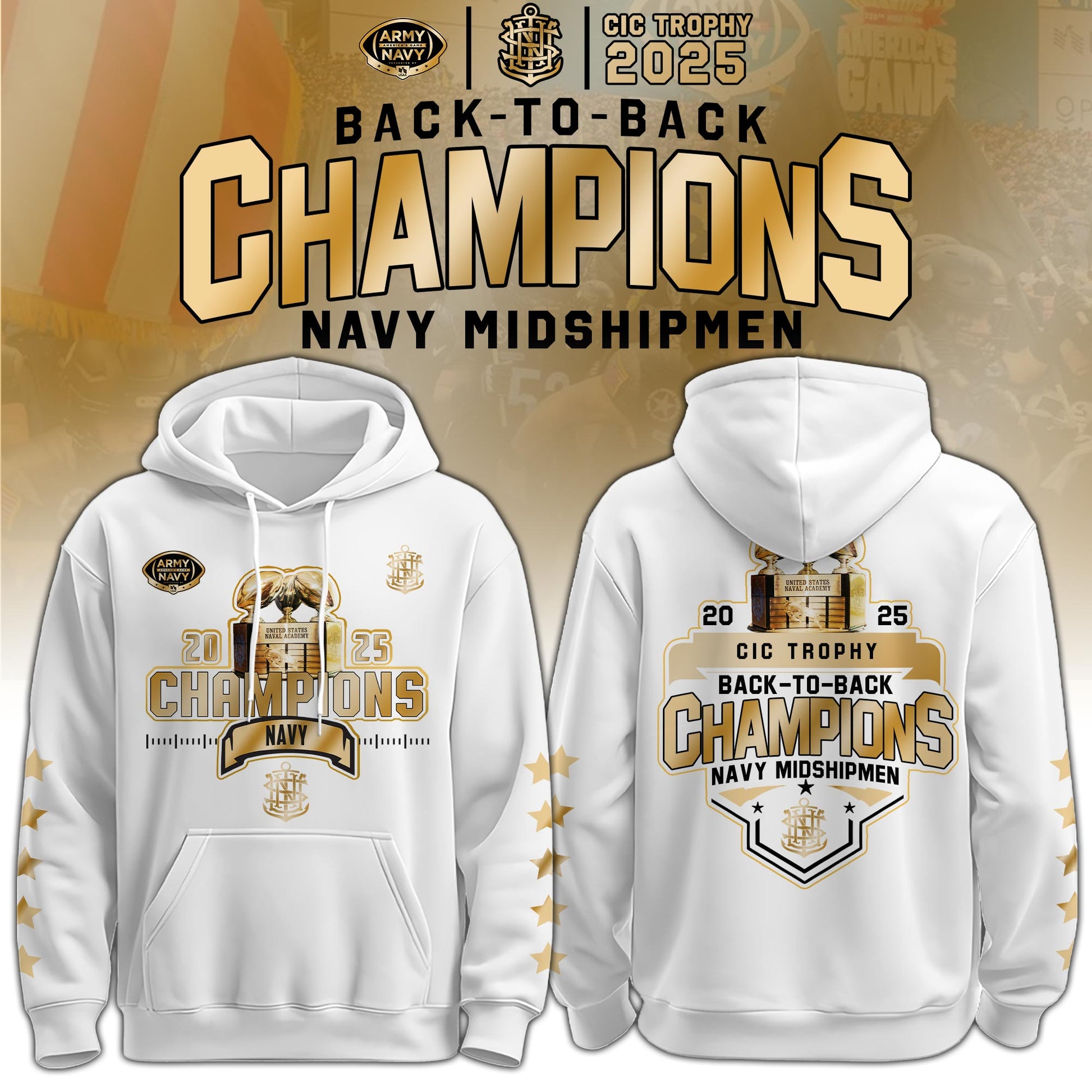 Navy Midshipmen Hoodie – Back-to-Back CIC Trophy Champions 2025 Combo Hoodie Golden White
