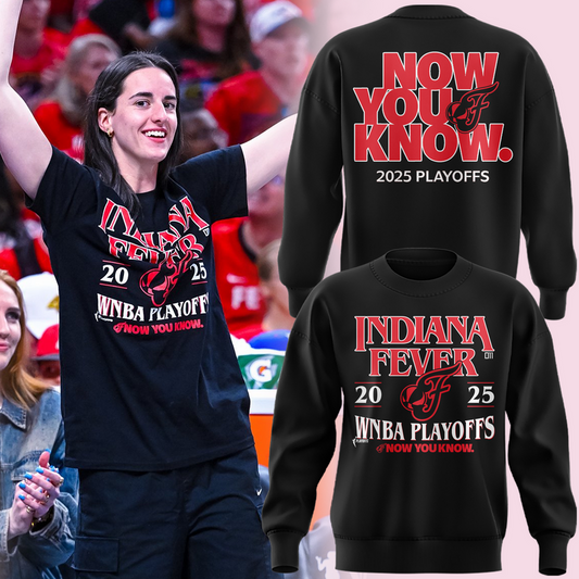 Now You Know Indiana Fever Sweatshirt WNBA Playoff 2025 Black