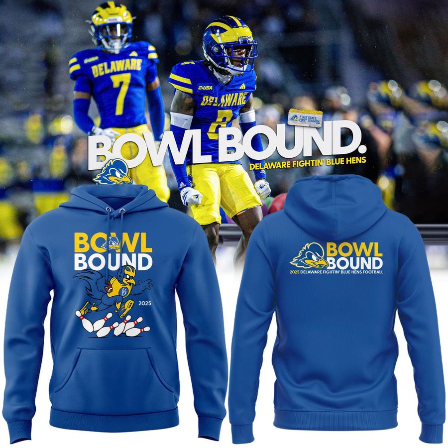 Special Delaware Fightin' Blue Hens 'Bowl Bound' Hoodie.