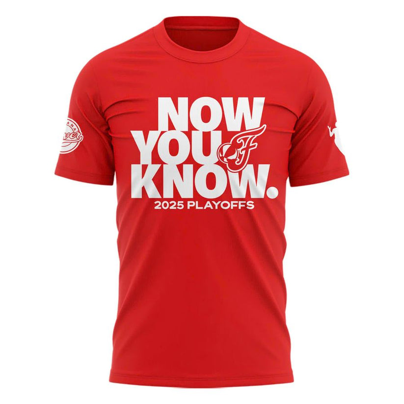 Now You Know Indiana Fever T-Shirt WNBA Playoff 2025 Red