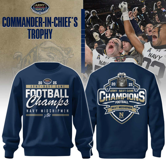 "We Beat Army" Navy Midshipmen Sweatshirt - 2025 CIC Champions Shirt